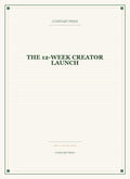The 12-Week Creator Launch