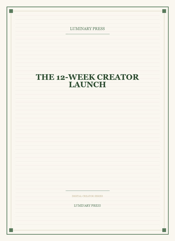 The 12-Week Creator Launch