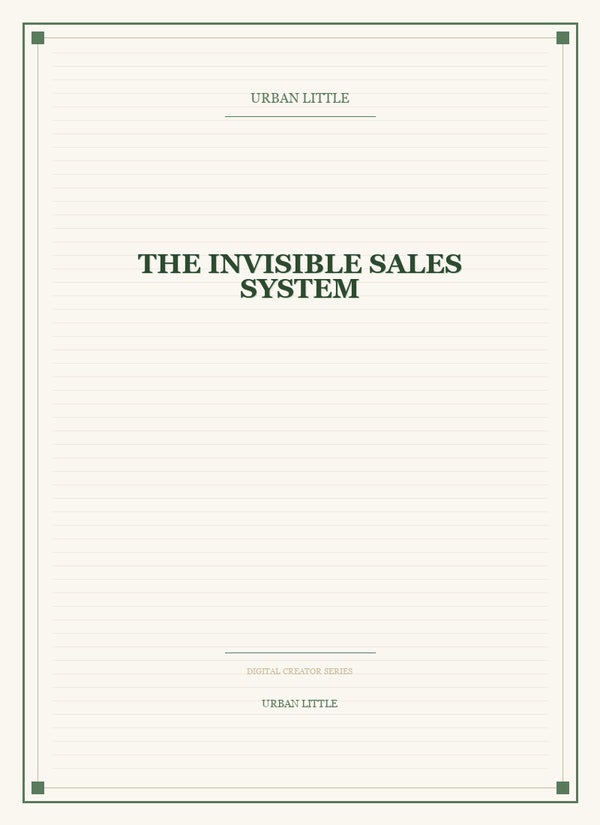 The Invisible Sales System