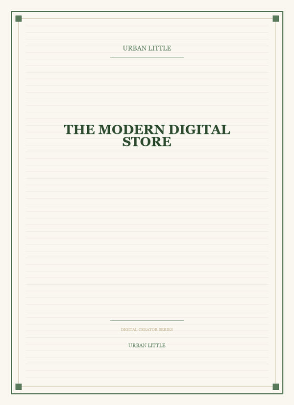 The Modern Digital Store